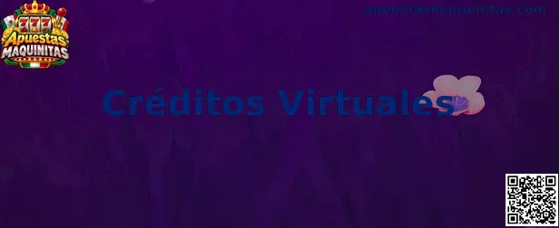 Demostración interactiva de créditos virtuales en apuestas maquinitas